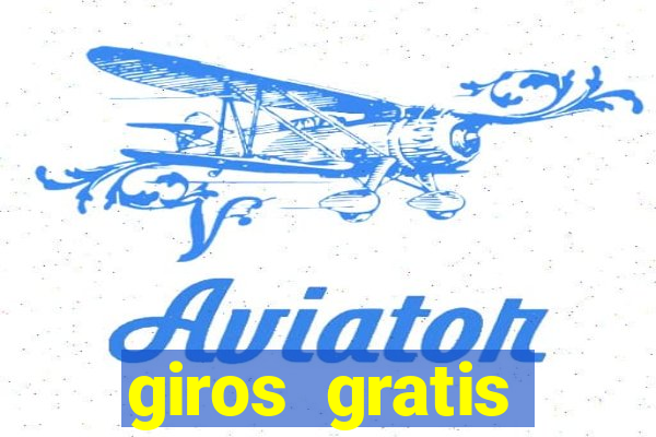 giros gratis estrela bet